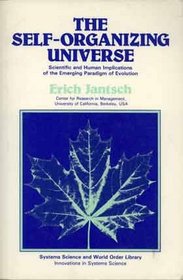 Erich Jantsch - The Self-Organizing Universe