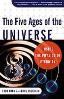 The Five Ages Of The Universe